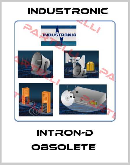INTRON-D obsolete  Industronic