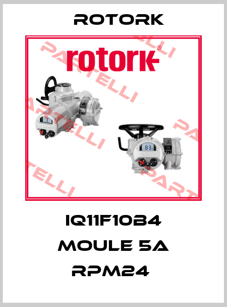 IQ11F10B4 MOULE 5A RPM24  Rotork