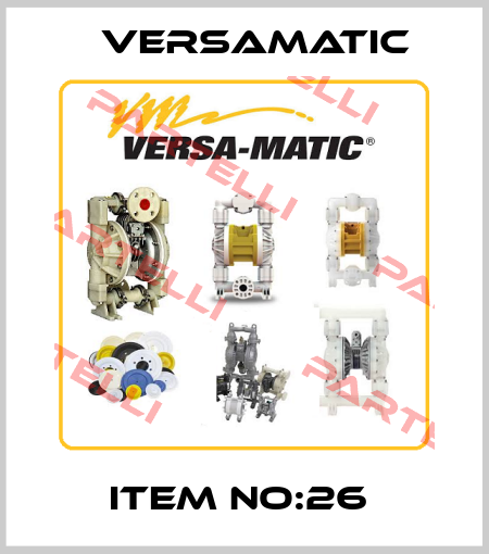 ITEM NO:26  VersaMatic
