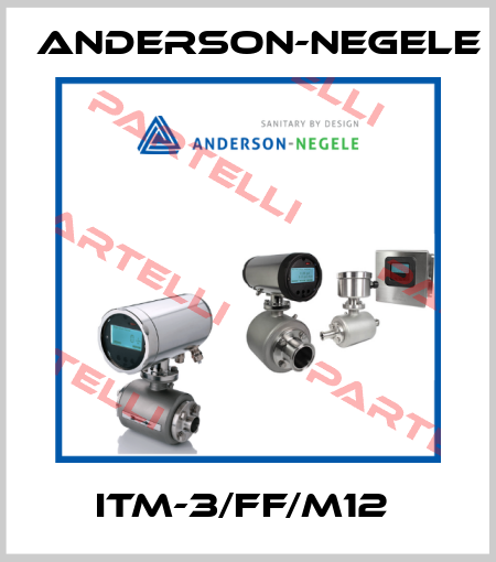 ITM-3/FF/M12  Anderson-Negele