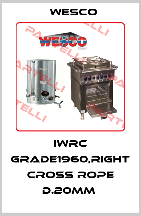 IWRC GRADE1960,RIGHT CROSS ROPE D.20MM  Wesco