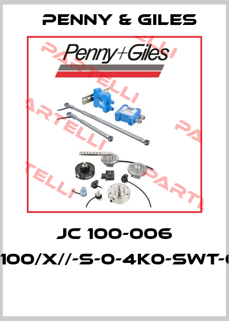 JC 100-006 [JC100/X//-S-0-4K0-SWT-0%]  Penny & Giles