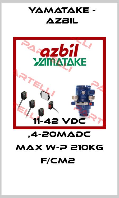 11-42 VDC ,4-20MADC MAX W-P 210KG F/CM2  Yamatake - Azbil