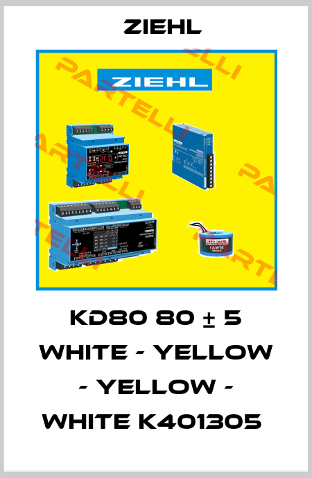 KD80 80 ± 5 WHITE - YELLOW - YELLOW - WHITE K401305  Ziehl