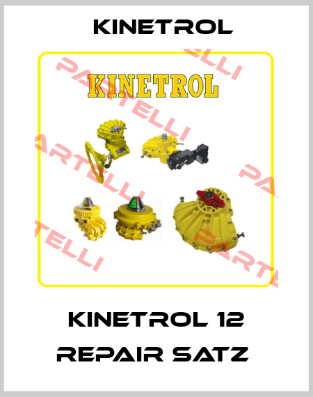 KINETROL 12 REPAIR SATZ  Kinetrol
