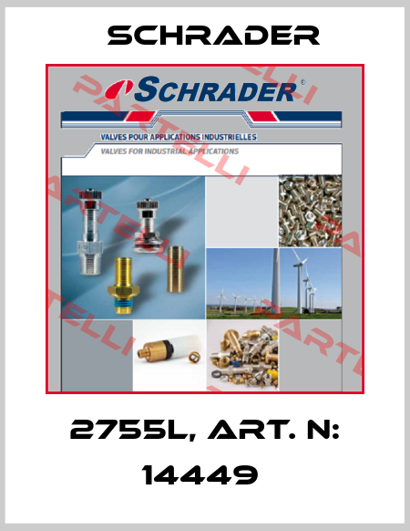 2755L, Art. N: 14449  Schrader..