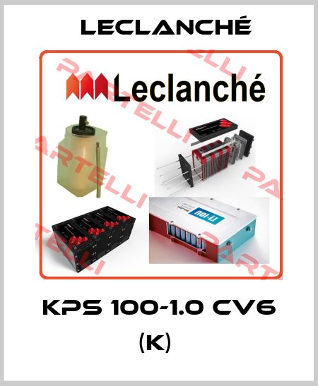 KPS 100-1.0 CV6 (K)  Leclanché