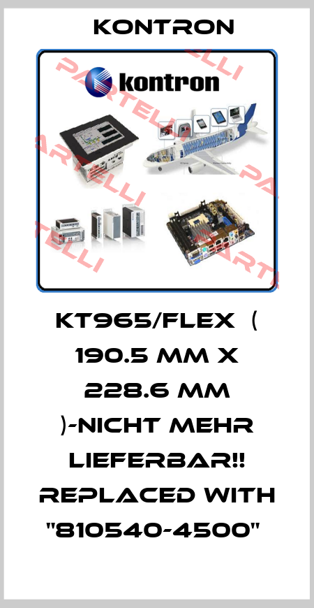 KT965/FLEX  ( 190.5 MM X 228.6 MM )-NICHT MEHR LIEFERBAR!! REPLACED WITH "810540-4500"  Kontron