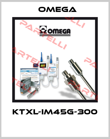 KTXL-IM45G-300  Omega