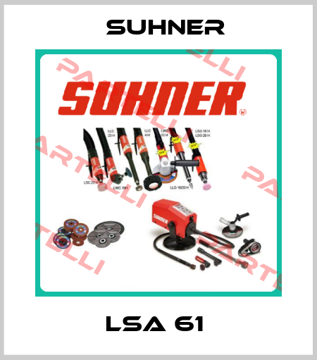 LSA 61  Suhner