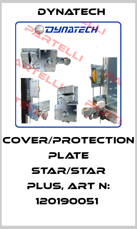 Cover/protection plate Star/Star Plus, Art N: 120190051  Dynatech