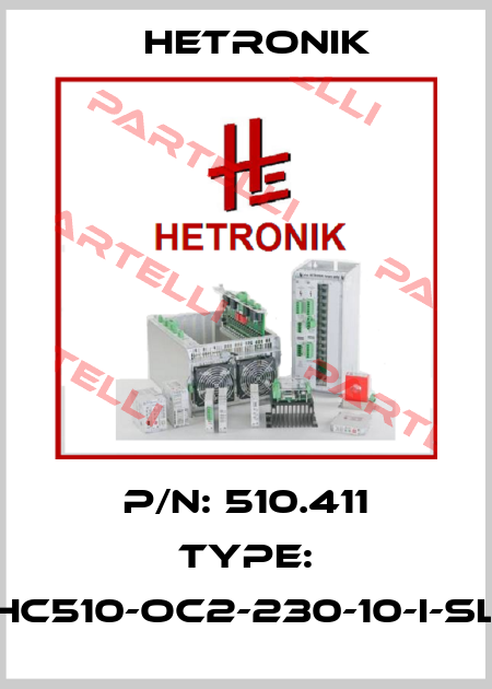 P/N: 510.411 Type: HC510-OC2-230-10-I-SL HETRONIK