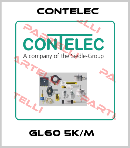GL60 5K/M   Contelec