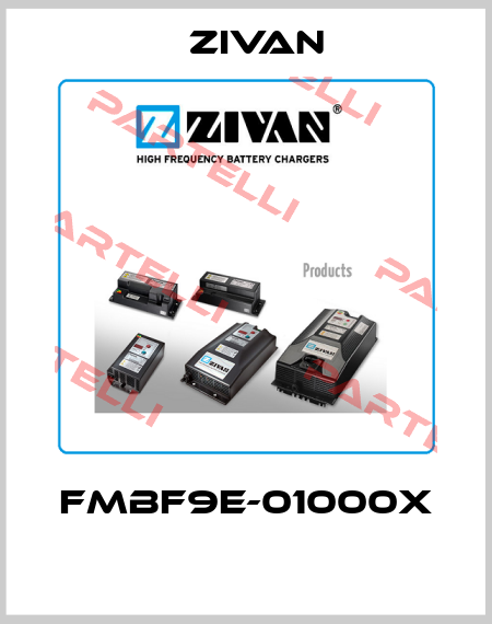 FMBF9E-01000X  ZIVAN