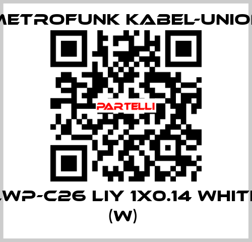 LWP-C26 LIY 1x0.14 white (W)  METROFUNK KABEL-UNION