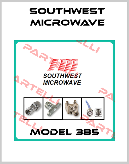 Model 385 Southwest Microwave