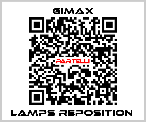 LAMPS REPOSITION  Gimax Srl.