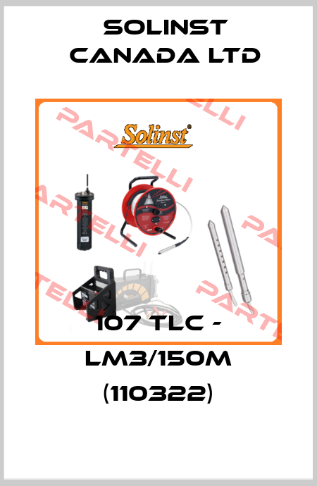 107 TLC - LM3/150m (110322) Solinst Canada Ltd