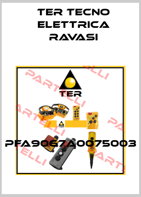PFA9067A0075003 Ter Tecno Elettrica Ravasi