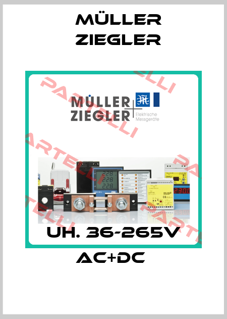 Uh. 36-265V AC+DC  Müller Ziegler