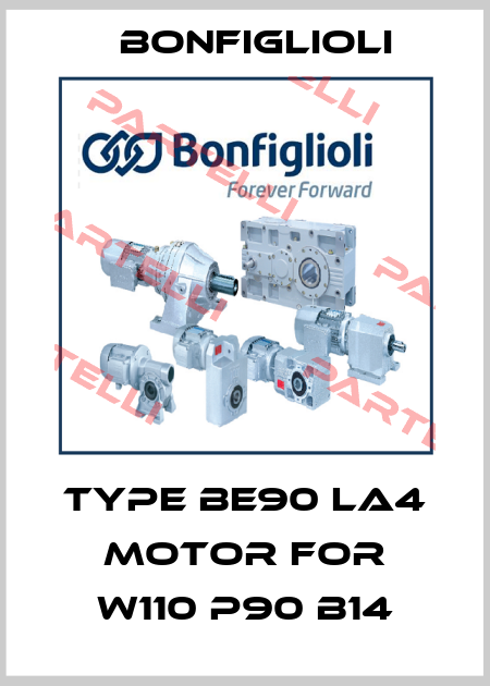 Type BE90 LA4 Motor for W110 P90 B14 Bonfiglioli
