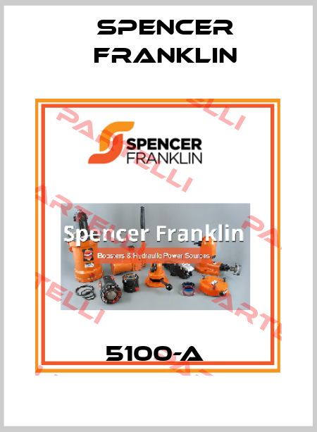 5100-A  Spencer Franklin
