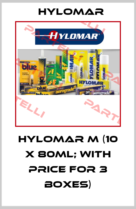HYLOMAR M (10 X 80ML; with price for 3 boxes) Hylomar