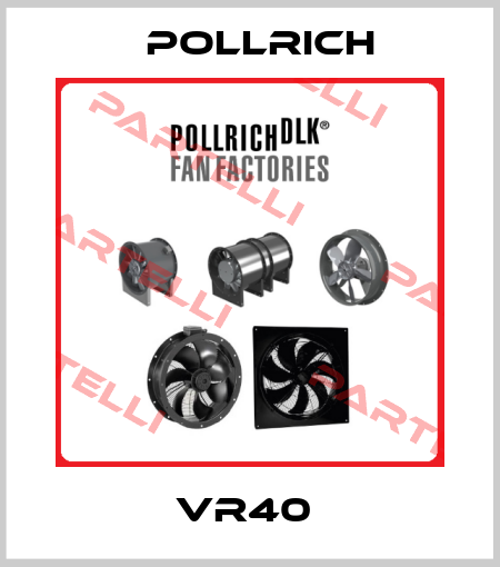 VR40  Pollrich