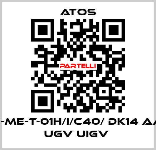  E-ME-T-01H/I/C40/ DK14 AA UGV UIGV  Atos