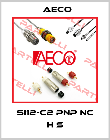 SI12-C2 PNP NC H S Aeco