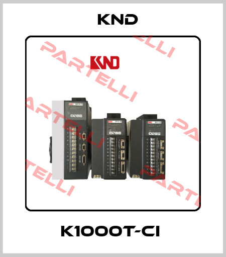 K1000T-Ci  KND