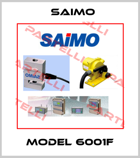Model 6001F Saimo