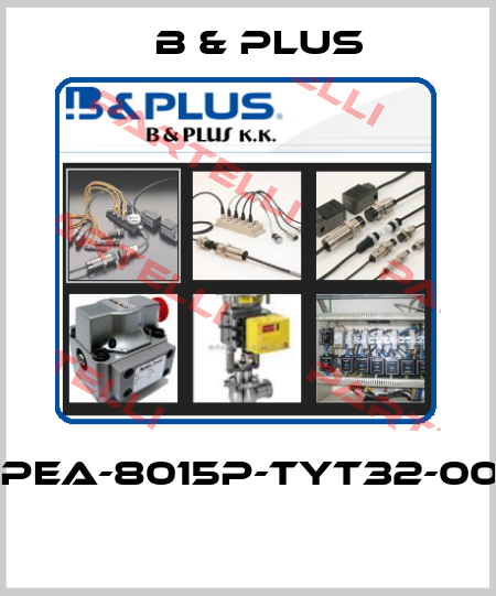 RPEA-8015P-TYT32-003  B & PLUS