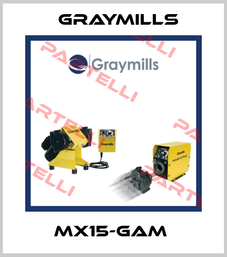 MX15-GAM  Graymills