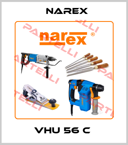 VHU 56 C  Narex