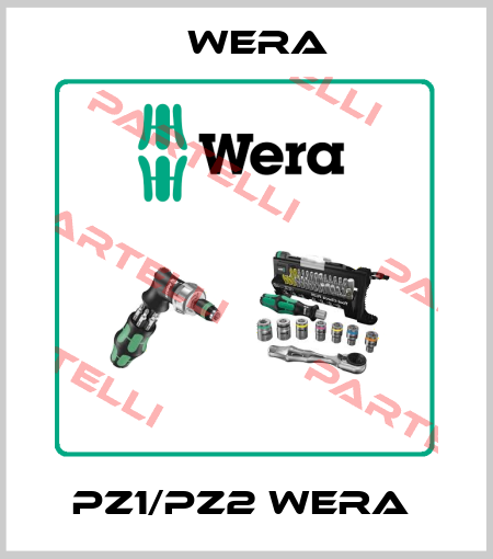 PZ1/PZ2 Wera  Wera