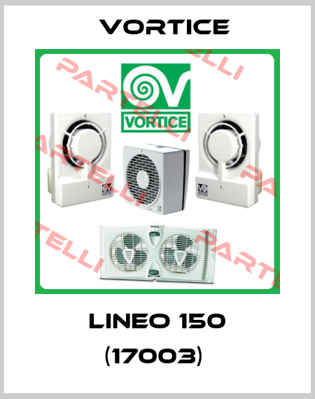 LINEO 150 (17003)  Vortice