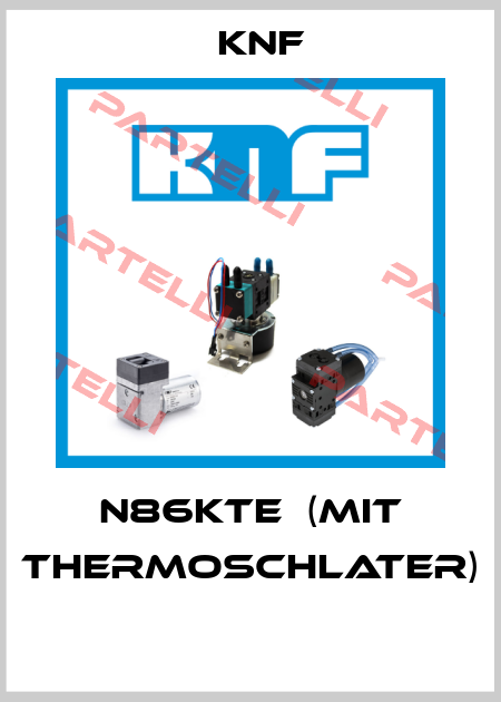 N86KTE  (Mit Thermoschlater)  KNF