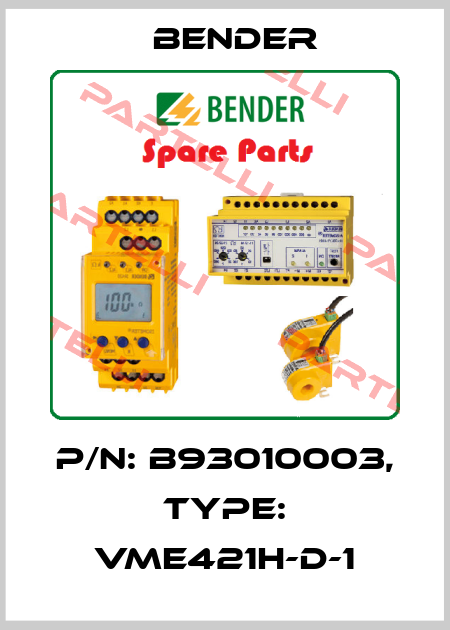 p/n: B93010003, Type: VME421H-D-1 Bender