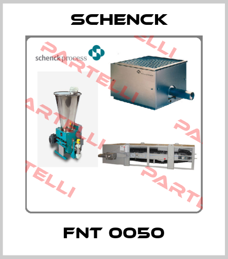 FNT 0050 Schenck