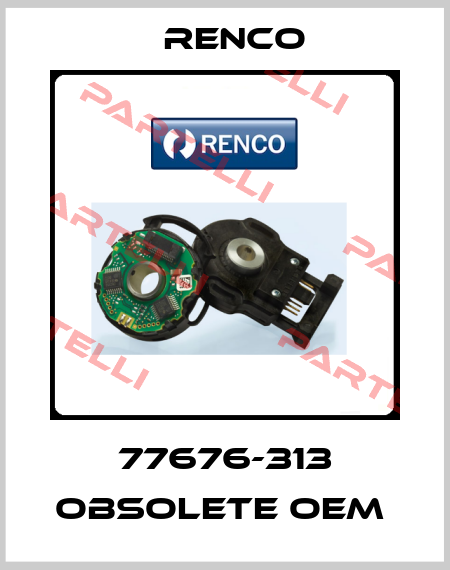 77676-313 obsolete OEM  Renco
