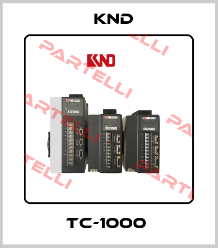TC-1000  KND