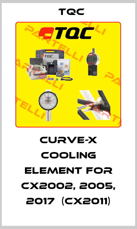 Curve-X cooling element for CX2002, 2005, 2017  (CX2011) TQC