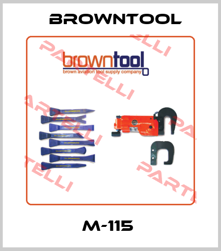 M-115  Browntool