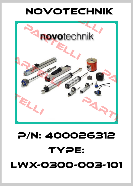 P/N: 400026312 Type: LWX-0300-003-101 Novotechnik