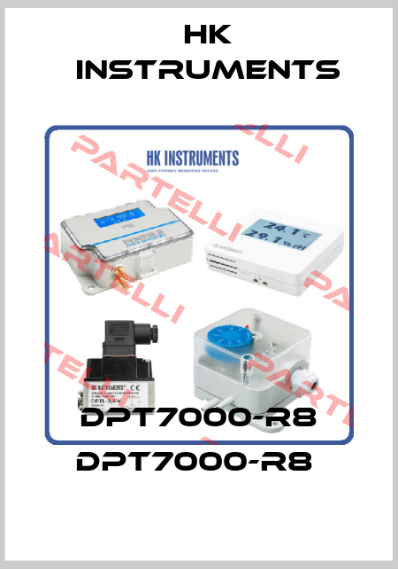 DPT7000-R8 DPT7000-R8  HK INSTRUMENTS