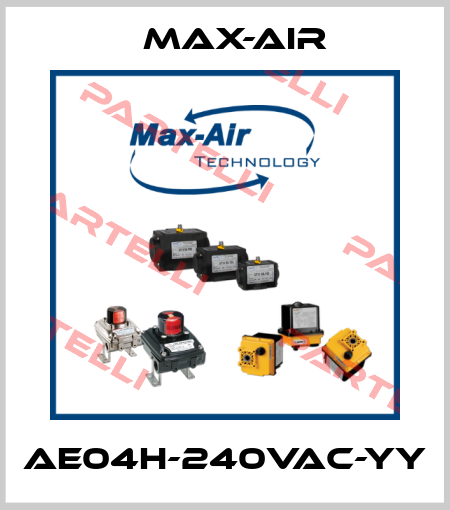 AE04H-240VAC-YY Max-Air