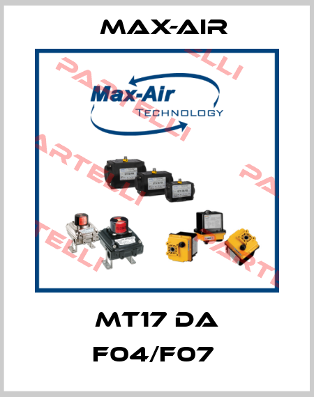 MT17 DA F04/F07  Max-Air