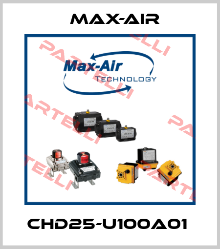 CHD25-U100A01  Max-Air