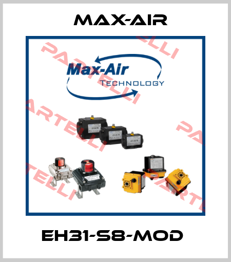 EH31-S8-MOD  Max-Air
